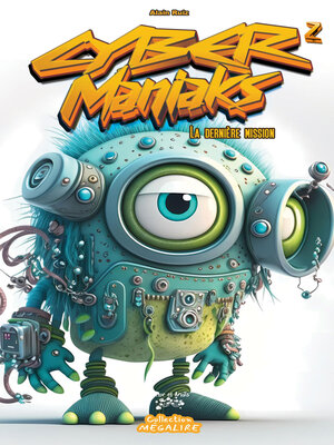 cover image of CYBER MANIAKS #2